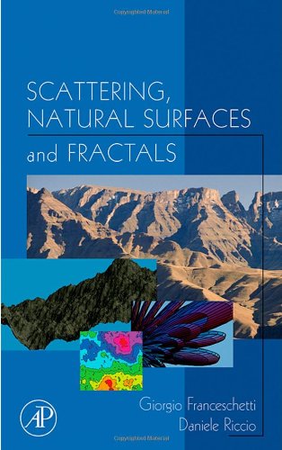 Scattering Natural Surfaces And Fractals 1st Edition Giorgio Franceschetti
