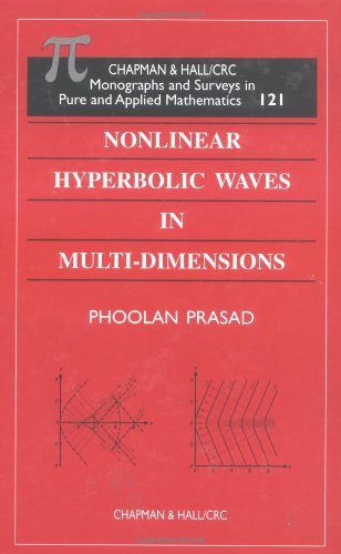 Nonlinear Hyperbolic Waves In Multidimensions 1st Edition Phoolan Prasad