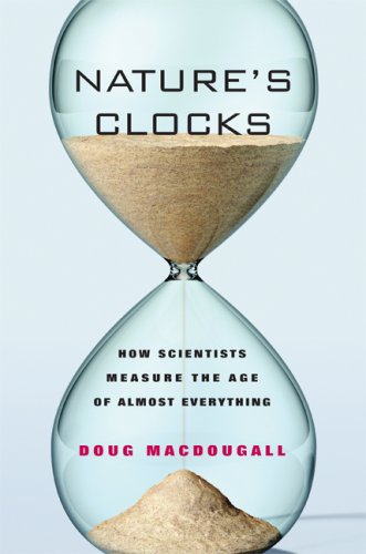 Natures Clocks 1st Edition Doug Macdougall