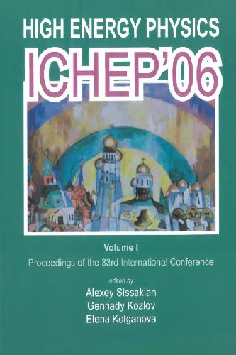 High Energy Physics Proc Ichep06 Vol1 Ws Alexey Sissakian