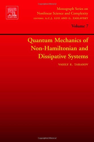 Quantum Mechanics Of Nonhamiltonian And Dissipative Systems Elsevier Vasily E Tarasov Eds