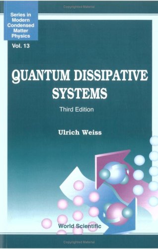 Quantum Dissipative Systems 3rd Edition Ulrich Weiss