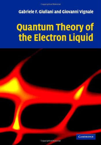 Quantum Theory Of The Electron Liquid Cup Gabriele Giuliani Giovanni Vignale