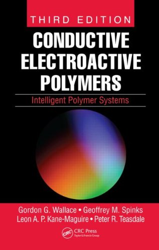 Conductive Electroactive Polymers 3rd Edition Gordon G Wallace