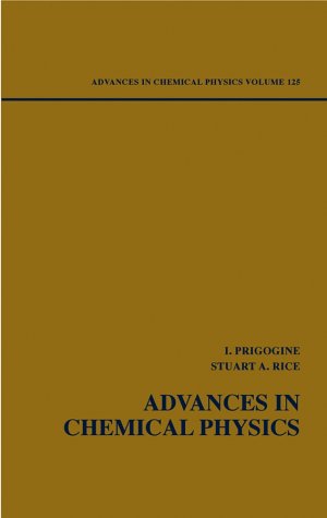 Advances In Chemical Physics Vol125 Wiley 2003 1st Edition I Prigogine