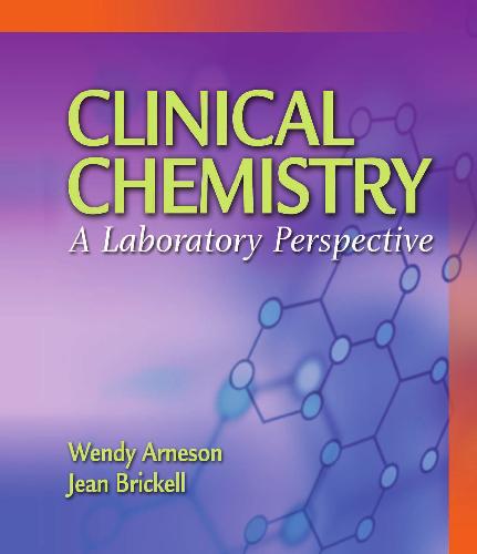 Clinical Chemistry A Laboratory Perspective Wendylarnesonjeanbrickel