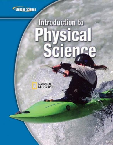 Introduction To Physical Science 1st Edition Glencoe Mcgrawhill