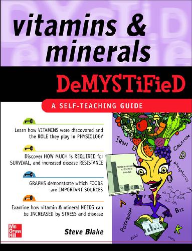 Vitamins And Minerals Demystified 1st Edition Steve Blake