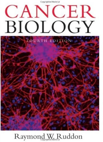 Cancer Biology 4th Edition Raymond W Ruddon Md