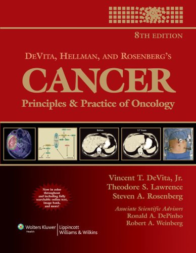 Devita Hellman And Rosenbergs Cancer Principles Practice Of Oncology Eighth Vincent T Devita