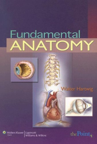 Fundamental Anatomy 1st Edition Walter Hartwig