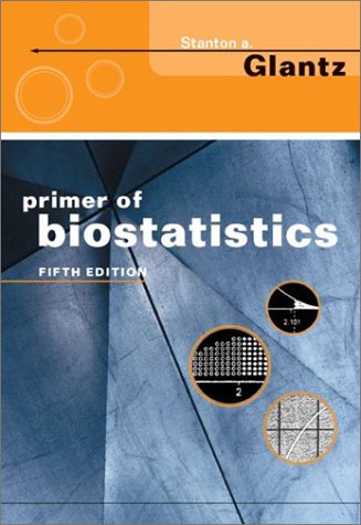 Primer Of Biostatistics 5th Edition Stanton A Glantz
