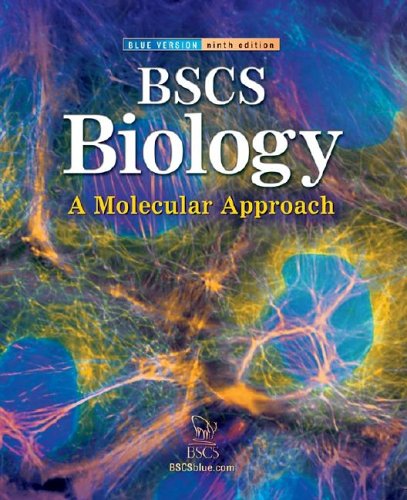 Bscs Biology A Molecular Approach Student Edition 9th Edition Glencoe Mcgrawhill