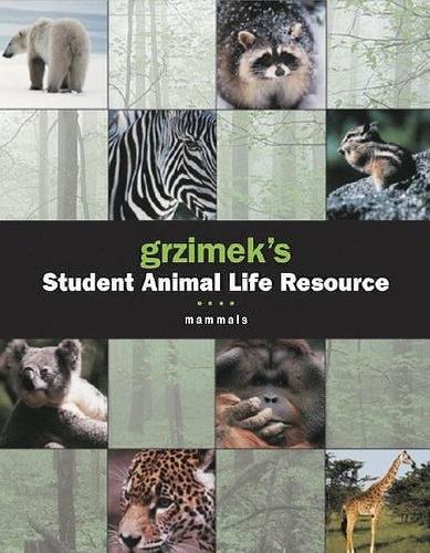 Grzimeks Student Animal Life Resource Mammals Grzimek