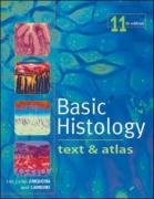 Basic Histology Text And Atlas 11th Edition Luiz Junqueira Jose Carneiro