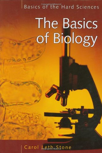 The Basics Of Biology Carol Leth Stone