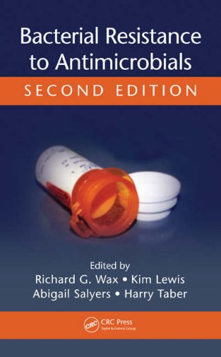 Bacterial Resistance To Antimicrobials 2nd Edition Richard G Wax