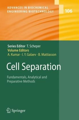 Cell Separation Fundamentals Analytical And Preparative Methods 1st Edition Maria B Dainiak