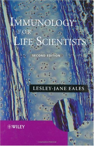 Immunology For Life Scientists 2nd Edition Lesleyjane Eales