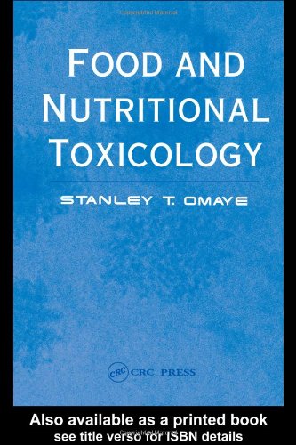 Food And Nutritional Toxicology 1st Edition Stanley T Omaye