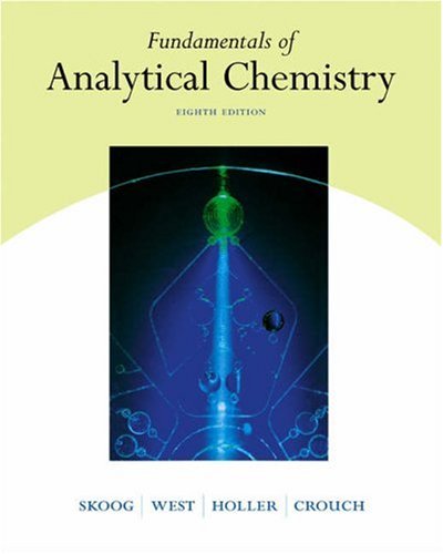 Fundamentals Of Analytical Chemistry 8th Edition Douglas A Skoog