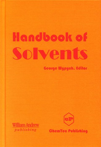 Handbook Of Solvents 1st Edition George Wypych