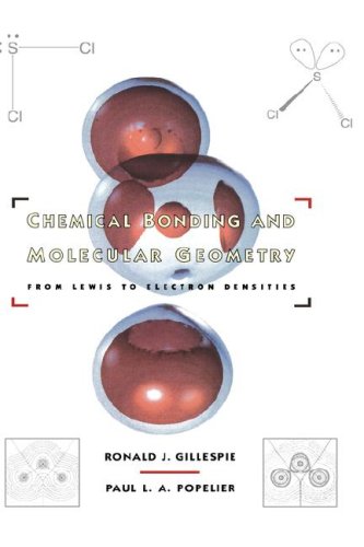 Chemical Bonding And Molecular Geometry Ronald J Gillespie Paul L A Popelier
