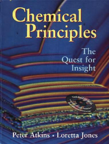 Chemical Principles The Quest For Insight Peter Atkins