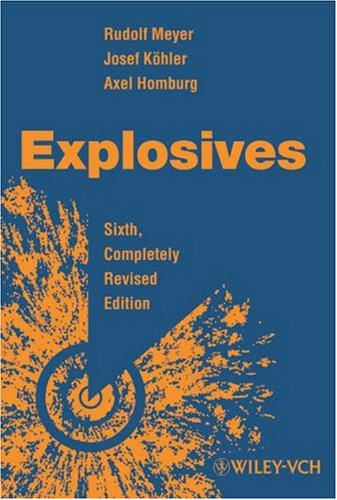 Explosives 6 Ed 6th Edition Meyer Rudolf Köhler Josef Homburg Axel