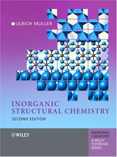 Inorganic Structural Chemistry 2nd edition Ulrich M?ller