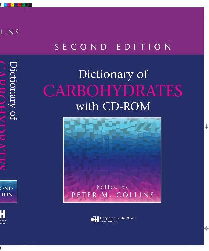 Dictionary Of Carbohydrates 2 Ed 2nd Edition Collins Peter M