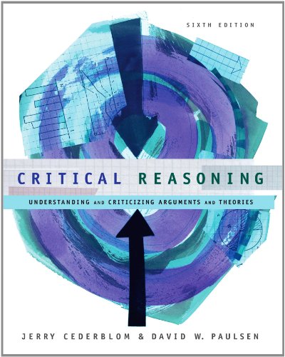 Critical Reasoning 6th Edition Jerry Cederblom David Paulsen