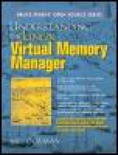 Understanding The Linux Virtual Memory Manager Gorman