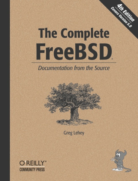 The Complete Freebsd 4th Edition Lehey