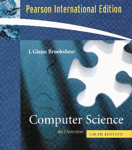 Computer Science An Overview 9th Edition J Glenn Brookshear