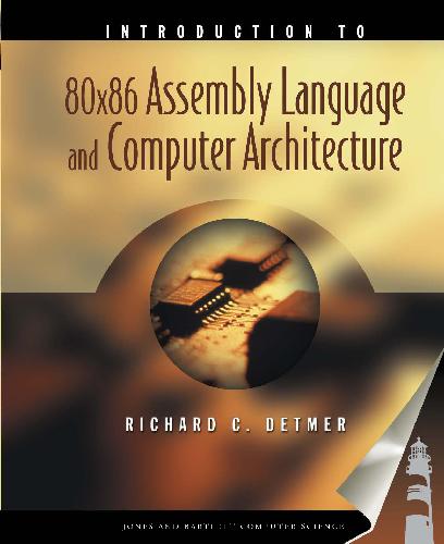 Intro To 80x86 Assembly Lang Computer Arch Wcd P Richard C Detmer