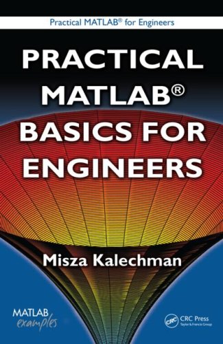 Practical Matlab Basics For Engineers 1st Edition Misza Kalechman