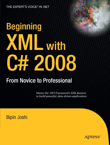 Beginning Xml With C 2008 From Novice To Pro 1st Edition Bipin Joshi