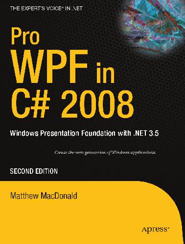 Wpf Windows Presentation Foundation Net 35 C 2008 2nd Edition