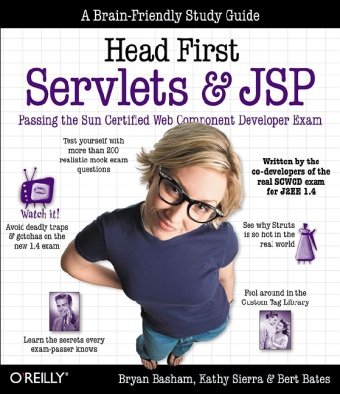 Head First Servlets And Jsp Passing The Sun Certified Web Component Developer Exam Second Edition Bryan Basham