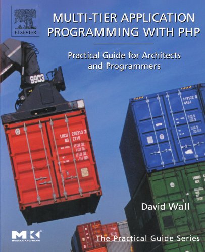 Multitier Application Programming With Php 1st Edition David Wall