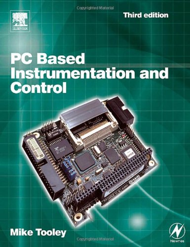 Pc Based Instrumentation And Control 3rd Edition Mike Tooley Ba Advanced Technological And Higher National Certificates Kingston University