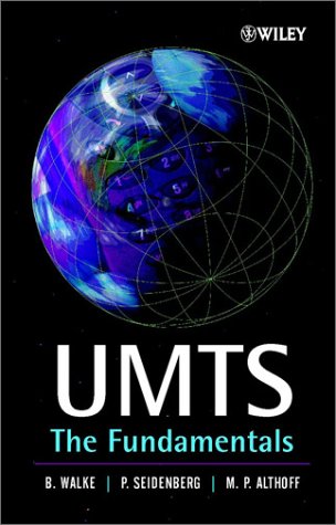 Umts The Fundamentals Bernhard H Walke P Seidenberg M P Althoff