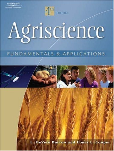 Agriscience Fundamentals And Applications 4th Edition Elmer L Cooper
