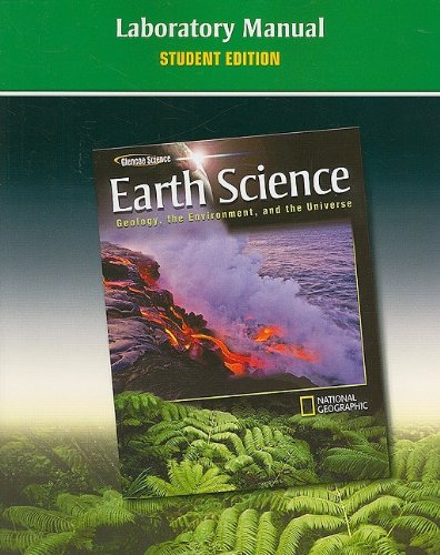Earth Science Geology The Environment And The Universe Lab Stu National Geographic