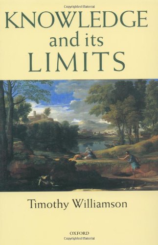 Knowledge And Its Limits Timothy Williamson