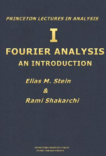 Fourier Analysis An Introduction Stein
