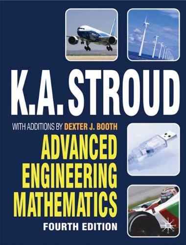 Advanced Engineering Mathematics 4th Ka Stroud Dexter J Booth