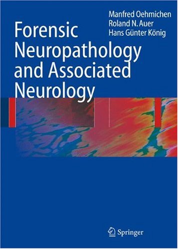 Forensic Neuropathology And Neurology 1st Edition Manfred Oehmichen