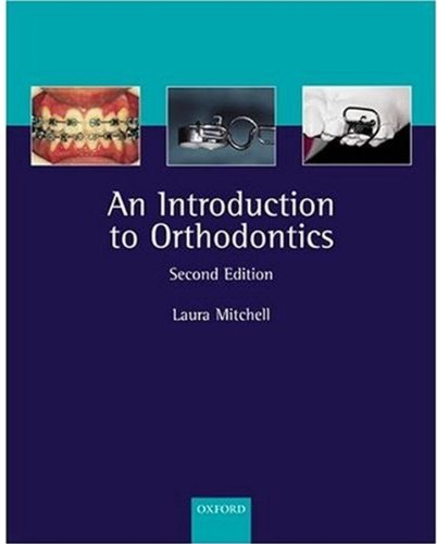 An Introduction To Orthodontics 2nd Edition Laura Mitchell